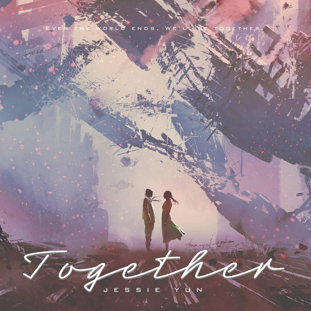 Nuevo single de Jessie Yun: Together